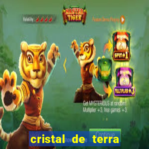 cristal de terra stardew valley